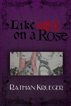 Like Red on a Rose - Krueger, Rathan