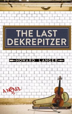 The Last Dekrepitzer - Langer, Howard