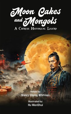 Moon Cakes and Mongols - Nancy Chong Whitman