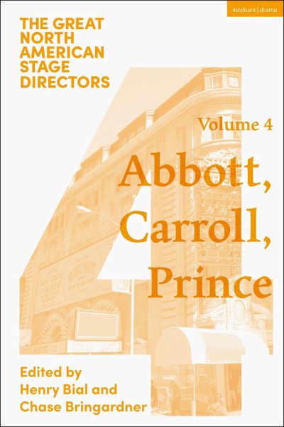 Great North American Stage Directors Volume 4 Great North American Stage Directors Volume 4