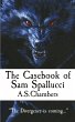 The Casebook of Sam Spallucci - Bild 1