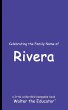 Celebrating the Family Name of Rivera - Bild 1