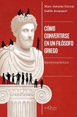 Cómo convertirse en un filósofo griego Cómo convertirse en un filósofo griego