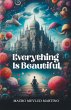 Everything Is Beautiful - Bild 1