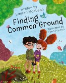 Finding Common Ground Finding Common Ground