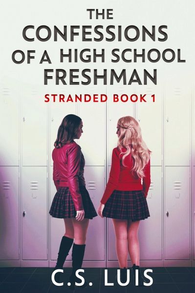 The Confessions Of A High School Freshman