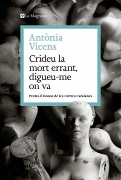 Cover Crideu la mort errant, digueu-me on va