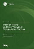 Decision Making and Policy Analysis in Transportation Planning
