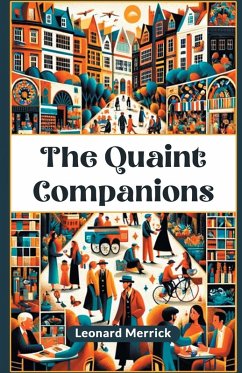 The Quaint Companions - Merrick, Leonard