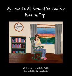 Cover My Love Is All Around You with a Kiss on Top