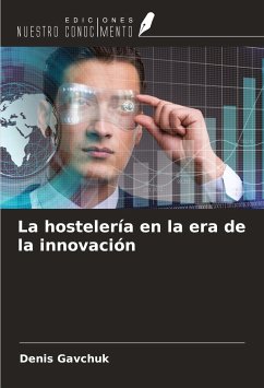 La hostelería en la era de la innovación - Gavchuk, Denis