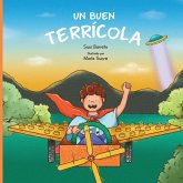 A Good Earthling / Un buen terrícola A Good Earthling / Un buen terrícola