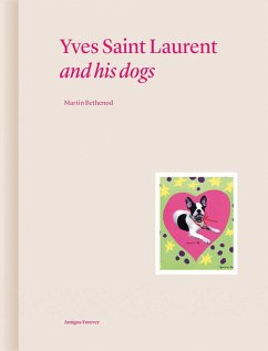 Yves Saint Laurent and His Dogs - Bethenod, Martin