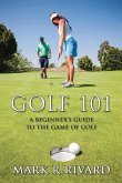 Golf 101 Golf 101