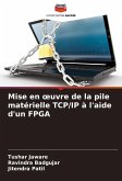 Mise en ¿uvre de la pile matérielle TCP/IP à l'aide d'un FPGA