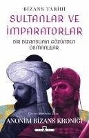 Sultanlar ve Imparatorlar - Ucar, Hüseyin