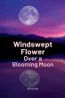 Windswept Flower Over a Blooming Moon - Bild 1
