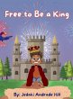 Free to Be a King - Bild 1