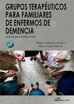 Cover Grupos terapéuticos para familiares de enfermos de demencia