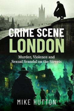 Crime Scene London - Hutton, Mike