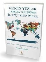 Gezgin Yüzler 7 Kitada 77 Ülkeden Ilginc Izlenimler - Firatli, Emel