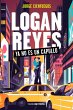 Logan Reyes ya no es un capullo - Bild 1