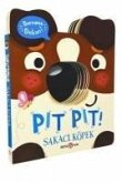 Pit Pit Burnuma Dokun - Sakaci Köpek Sesli Kitap