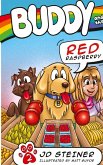 Buddy and the Red Raspberry Buddy and the Red Raspberry