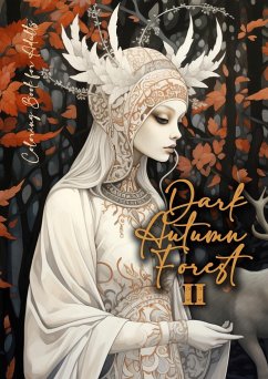 Dark Autumn Forest Coloring Book for Adults 2 - Publishing, Monsoon