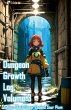 Dungeon Growth Log, Volume 3 - Bild 1