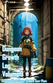 Dungeon Growth Log, Volume 3