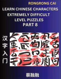 Cover Learn Chinese Characters (Part 8) - Extremely Difficult Level Multiple Answer Type Column Matching Test Series for HSK All Level Students to Fast Learn Reading Mandarin Chinese Characters with Given Pinyin and English meaning, Easy Vocabulary, Multiple An