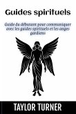 Guides spirituels Guides spirituels