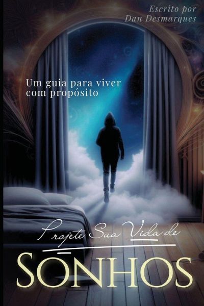 Projete Sua Vida de Sonhos