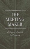 The Meeting Maker The Meeting Maker