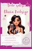 Todo sobre Olivia Rodrigo Todo sobre Olivia Rodrigo