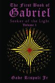 The First Book of Gabriel The First Book of Gabriel