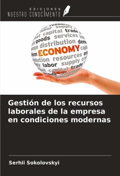 Gestión de los recursos laborales de la empresa en condiciones modernas - Sokolovskyi, Serhii