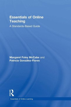 Essentials of Online Teaching - Foley McCabe, Margaret; González-Flores, Patricia