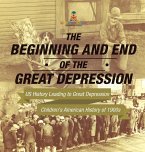 The Beginning and End of the Great Depression - US History Leading to Great Depression   Children's American History of 1900s