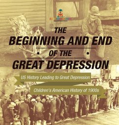 The Beginning and End of the Great Depression - US History Leading to Great Depression   Children's American History of 1900s - Baby