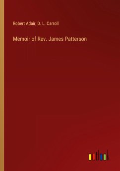 Memoir of Rev. James Patterson