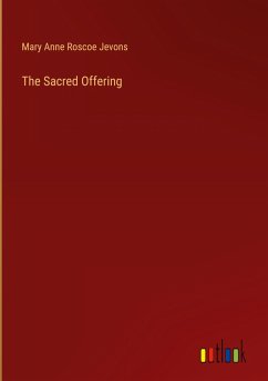 The Sacred Offering - Jevons, Mary Anne Roscoe