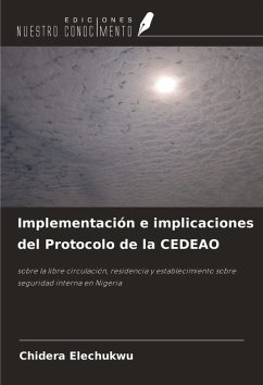 Implementación e implicaciones del Protocolo de la CEDEAO - Elechukwu, Chidera