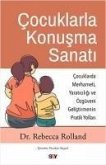 Cocuklarla Konusma Sanati Cocuklarla Konusma Sanati