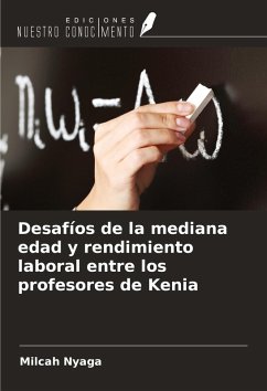 Cover Desafíos de la mediana edad y rendimiento laboral entre los profesores de Kenia