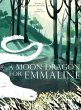 A Moon Dragon for Emmaline - Bild 1