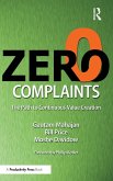 Zero Complaints Zero Complaints
