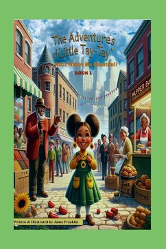 The Adventures of Little Tay-Tay - Franklin, Janta