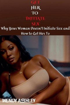 Cover Get Her to Initiate Sex